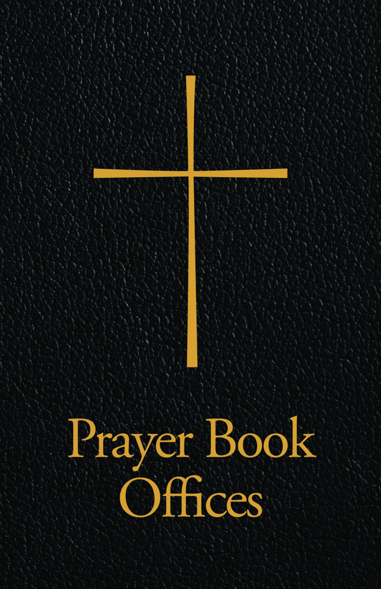 Cover image for Prayer Book Offices ISBN 9781640652071
